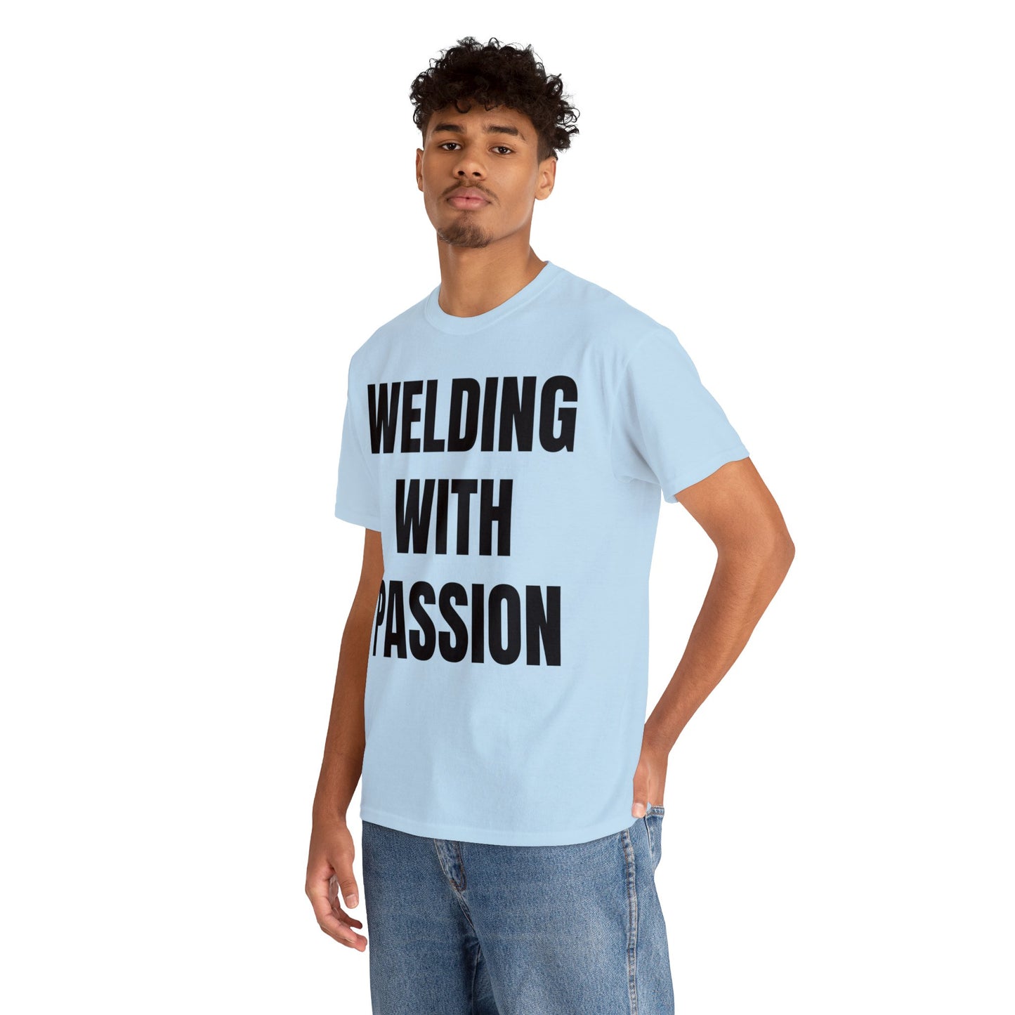 WELDING WITH PASSION-Unisex Heavy Cotton Tee